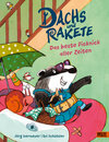 Buchcover Dachs und Rakete - Das beste Picknick aller Zeiten