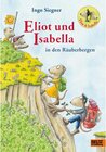 Buchcover Eliot und Isabella in den Räuberbergen