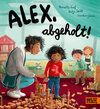 Buchcover Alex, abgeholt!