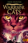Buchcover Warrior Cats - Ein sternenloser Clan. Donner