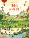 Buchcover Jetzt geht's los. Ein Wimmelbuch