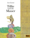 Buchcover Tillie und die Mauer