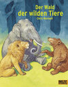 Buchcover Der Wald der wilden Tiere