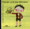 Buchcover Florian und das Mimami