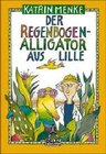 Buchcover Der Regenbogenalligator aus Lille