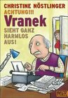 Buchcover Achtung!!! Vranek sieht ganz harmlos aus!