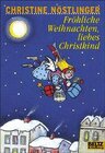 Buchcover Fröhliche Weihnachten, liebes Christkind!