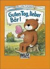 Buchcover Guten Tag, lieber Bär!