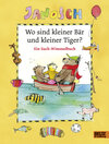 Buchcover Wo sind kleiner Bär und kleiner Tiger?