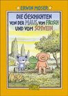 Buchcover Die Geschichten von der Maus, vom Frosch und vom Schwein