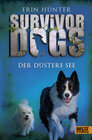 Buchcover Survivor Dogs. Der Düstere See