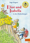 Buchcover Eliot und Isabella in den Räuberbergen