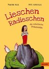 Buchcover Lieschen Radieschen, die rebellische Prinzessin