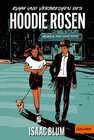 Buchcover Ruhm und Verbrechen des Hoodie Rosen