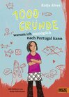 Buchcover 1000 Gründe, warum ich unmöglich nach Portugal kann