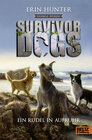 Buchcover Survivor Dogs - Dunkle Spuren. Ein Rudel in Aufruhr