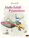 Buchcover Hallo Schiff Pyjamahose