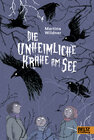 Buchcover Die unheimliche Krähe am See