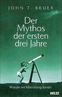 Buchcover Der Mythos der ersten drei Jahre