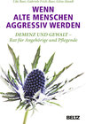 Buchcover Wenn alte Menschen aggressiv werden