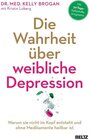 Buchcover Die Wahrheit über weibliche Depression