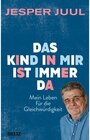 Buchcover Das Kind in mir ist immer da