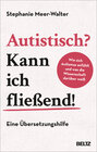 Buchcover Autistisch? Kann ich fließend!