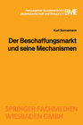 Buchcover Der Beschaffungsmarkt und seine Mechanismen