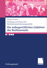 Buchcover Die außergerichtlichen Gebühren des Rechtsanwalts