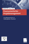 Buchcover Praxisorientiertes Projektmanagement