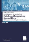 Buchcover Zwischenprüfungstraining Bankfachklasse