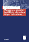 Buchcover Management ethischer Konflikte in international tätigen Unternehmen