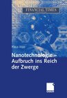 Buchcover Nanotechnologie - Aufbruch ins Reich der Zwerge