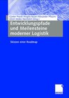 Buchcover Entwicklungspfade und Meilensteine moderner Logistik