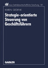 Buchcover Strategie-orientierte Steuerung von Geschäftsführern
