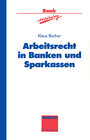 Buchcover Arbeitsrecht in Banken und Sparkassen