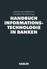 Buchcover Handbuch Informationstechnologie in Banken