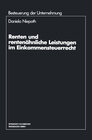 Buchcover Renten und rentenähnliche Leistungen im Einkommensteuerrecht