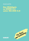 Buchcover Das Wichtigste zu WORD 5.5 unter MS-DOS 5.0