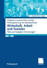 Buchcover Wirtschaft, Arbeit und Soziales