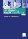 Buchcover Management von Beschaffung, Produktion und Absatz