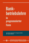Buchcover Bankbetriebslehre in programmierter Form