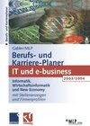 Buchcover Gabler / MLP Berufs- und Karriere-Planer 2003/2004: IT und e-business