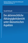Buchcover Der aktienrechtliche Abhängigkeitsbericht unter ökonomischen Aspekten