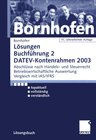 Buchcover Lösungen Buchführung 2 DATEV-Kontenrahmen 2003