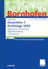 Buchcover Steuerlehre 1 Rechtslage 2003