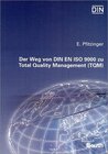 Buchcover Der Weg von DIN EN ISO 9000 ff. zu Total Quality Management (TQM)