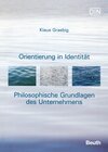Buchcover Orientierung in Identität - Philosophische Grundlagen des Unternehmens
