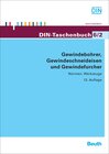 Buchcover Gewindebohrer, Gewindeschneideisen und Gewindefurcher