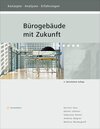 Buchcover Bürogebäude mit Zukunft